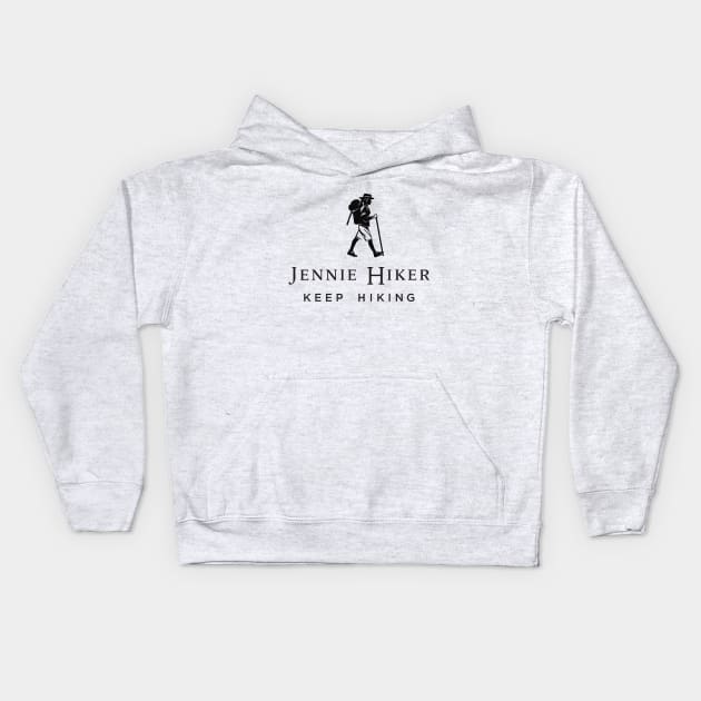 Johnnie walker hiking -Jennie Hiker Keep Hiking Kids Hoodie by Dashu